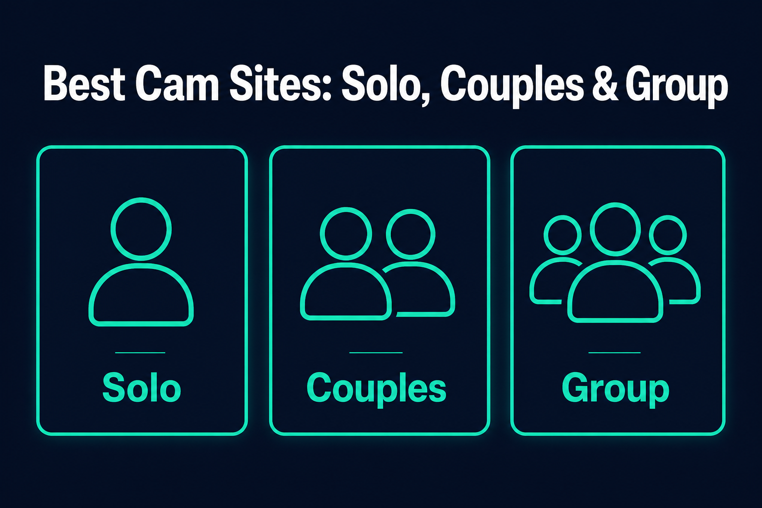 Best Cam Sites for Couples, Solo Models, and Group Shows: Which Format Fits You Best?